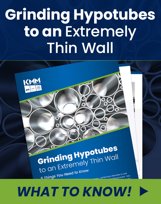 Grinding hypotubes to an extremely thin wall